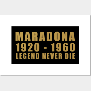 MARADONA | LEGEND NEVER DIE Posters and Art